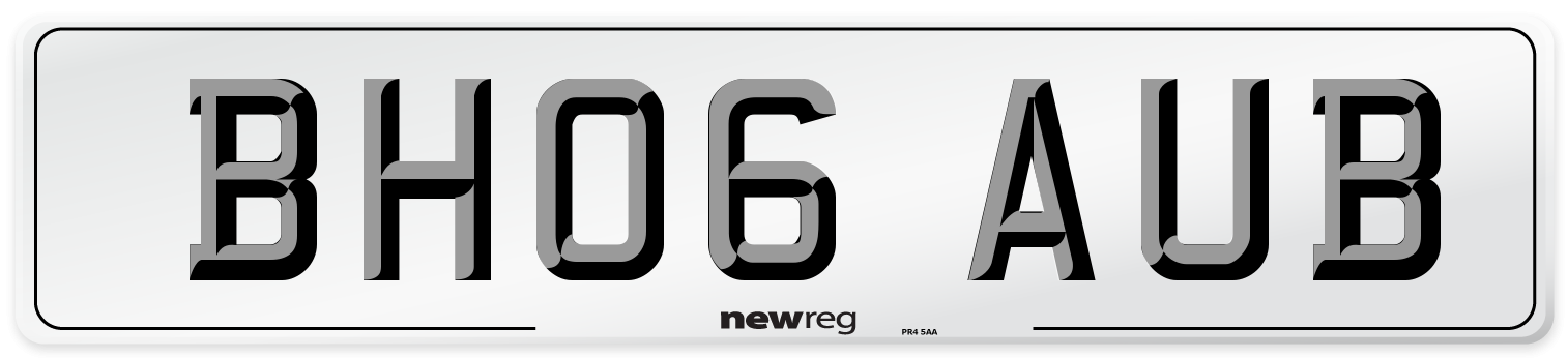 BH06 AUB Number Plate from New Reg